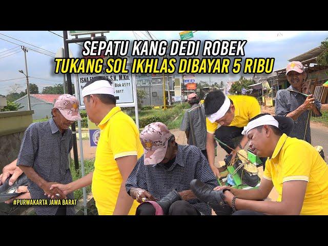 SEPATU YANG DIPAKAI KANG DEDI ROBEK - TUKANG SOL IKHLAS DIBAYAR NGEJAHIT HANYA 5 RIBU RUPIAH