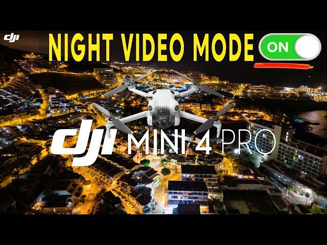 DJI Mini 4 Pro NIGHT VIDEO MODE is INCREDIBLE! The Best Yet?