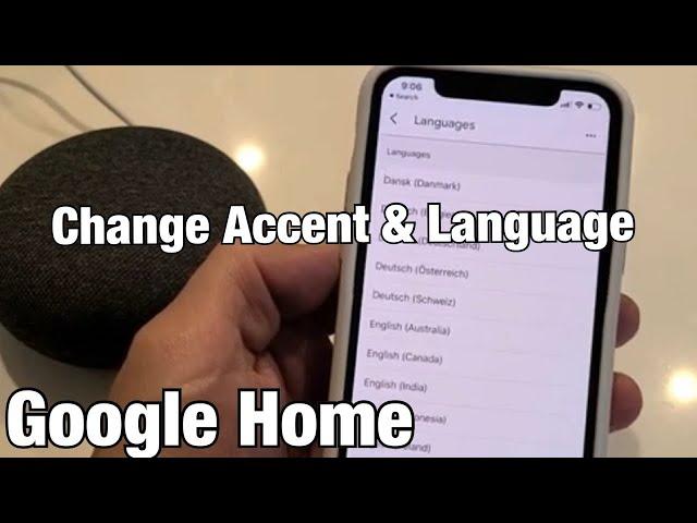 Google Home: How to Change Accent & Language