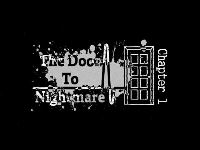 The Door to Nightmare OST-They're happy to see you