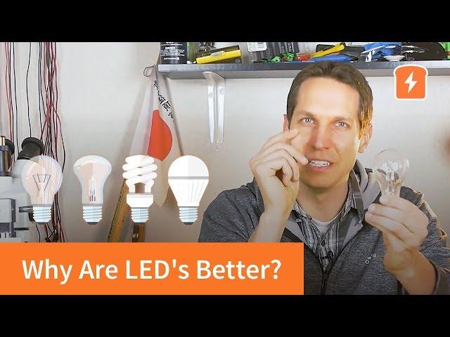 Why Are LED's Better? (Comparing different types of light bulbs) | Basic Electronics