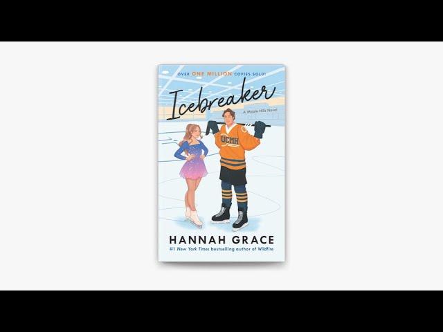 Icebreaker Audiobook by Hannah Grace | Part 2