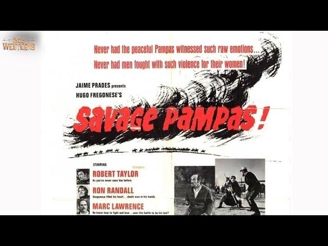 Savage Pampas | Full Movie | Wild Westerns