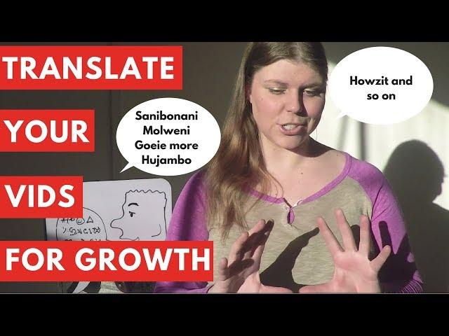 Translate your videos, titles & channel to grow your channel - #YouTubeZA #YTtip - Social Bard