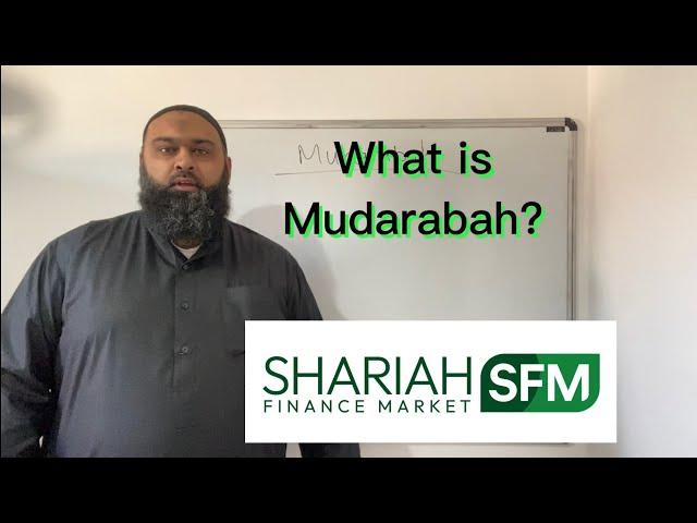 What is Mudarabah? (Mudarabah Explained) | Shariah Finance