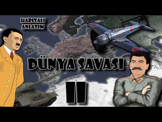 2.Dünya Savaşı-Haritalı Anlatım-Tek Part Belgesel