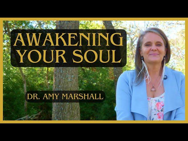 Awakening Your Soul w/ Dr. Amy Marshall | Ascend Podcast #27