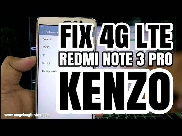 Tutorial Fix Redmi Note 3 pro Lost 4G Rom Global MIUI 9 Downgrade to MIUI 8 Fix 4G auto ON