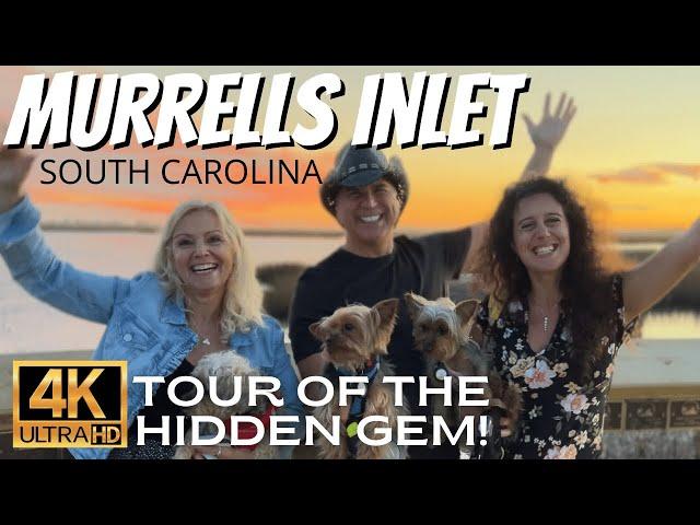 Tour of Murrells Inlet South Carolina