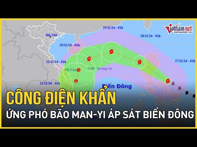 Công điện khẩn: Các tỉnh từ Quảng Ninh đến Bình Thuận chủ động lên phương án ứng phó với bão Man-yi