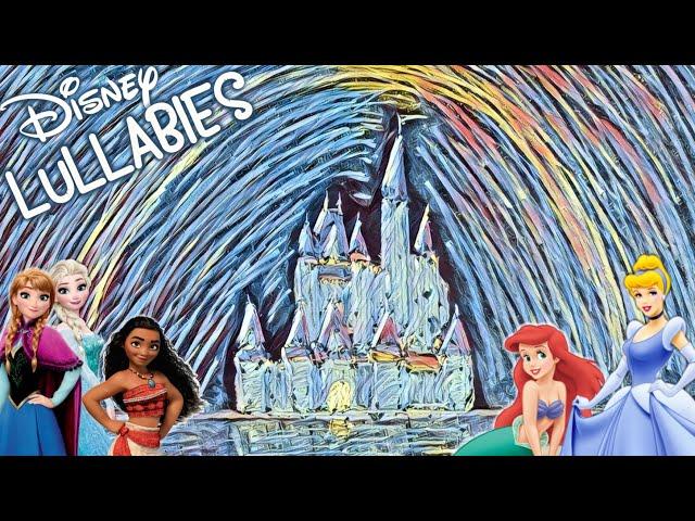 4 Hours of Disney Lullabies for Babies  Moana, Frozen, Beauty and the Beast [REUPLOAD]