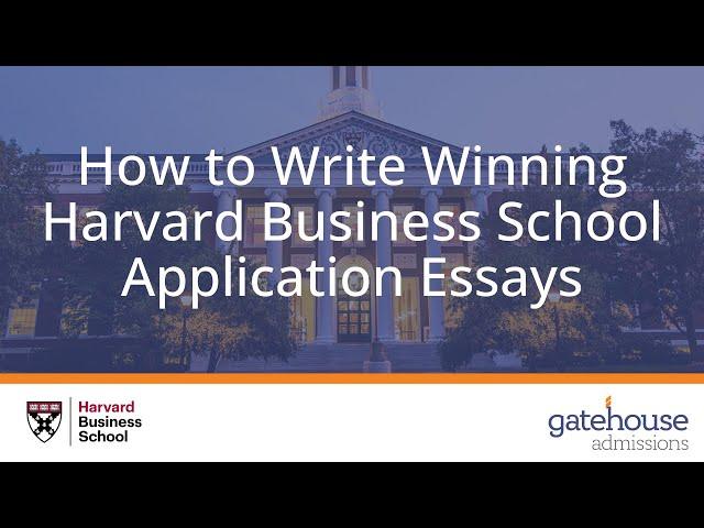 Harvard Business School's NEW 2024-2025 MBA Application Essays