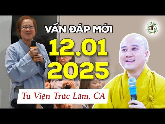 Vấn Đáp Mới Nhất 12.01.2025 (Tu Viện Trúc Lâm, Canada) - Thầy Thích Pháp Hòa