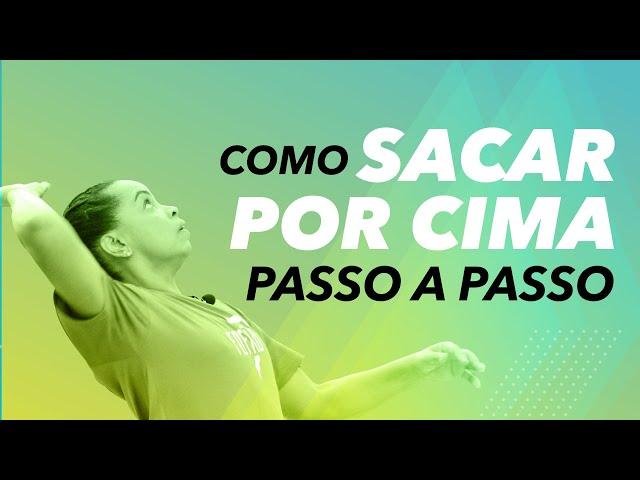 [PASSO A PASSO] Como fazer SAQUE POR CIMA no vôlei