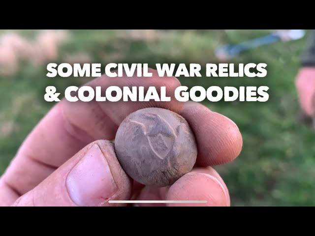 Metal Detecting Civil War and Colonial Relics - First Video in FOREVER!
