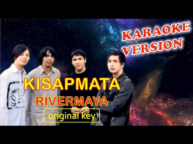 KISAPMATA by Rivermaya - Karaoke Version, Original Key