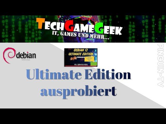 Debian Ultimate von DanTechGameGeek ausprobiert   #debian #linux