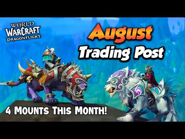 ALL August Trading Post Offers (Lots of Weapons & Mounts) - Wow Dragonflight