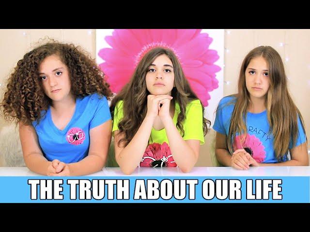 The Truth About Our Life |  Our Dad, Family, YouTube and More... CRAFTYGIRLS