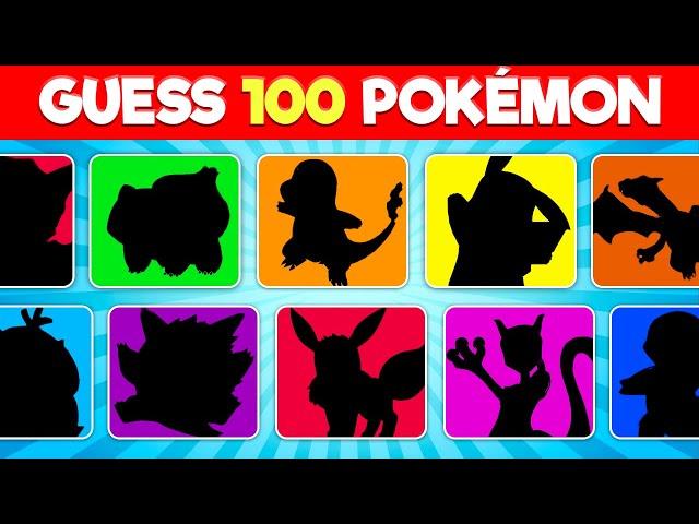 Guess the 100 Pokémon by the Silhouette