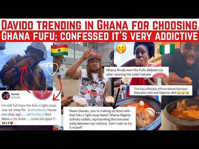 DAVIDO TRENDING IN GHANA FOR CHOOSING GHANA FUFU; CONFESSED ITS ADDICTIVE AT LAST