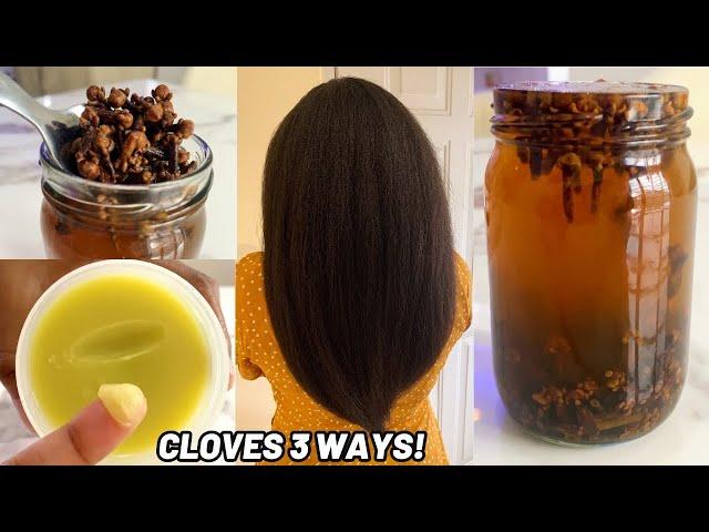 3 WAYS to Use CLOVES for Extreme HAIR GROWTH