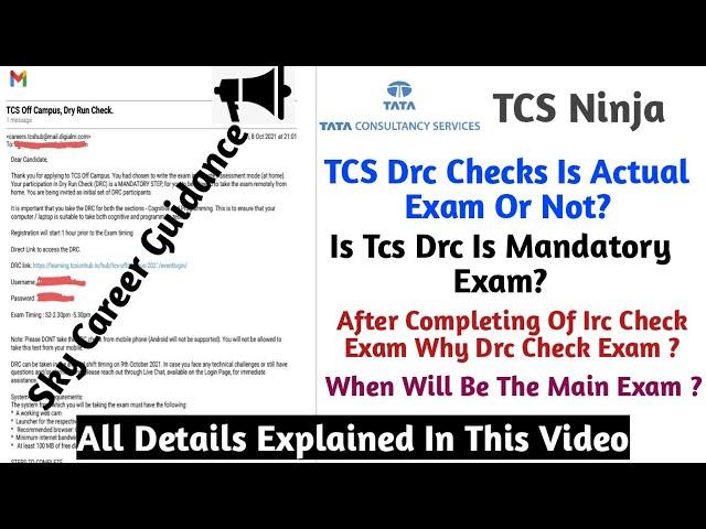 Tcs Ninja Drc Check Exam Mails Out || Is it mandatory || Why Drc Check after Irc Check