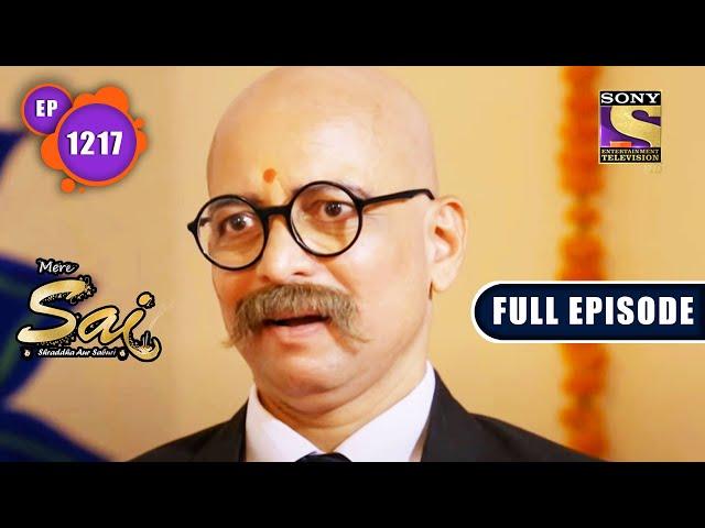 Sateshwar Maharaj Ki Following | Mere Sai - Ep 1217 | Full Episode | 9 Sep 2022