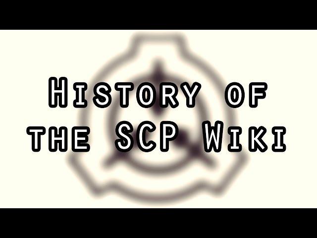 History of the SCP Wiki