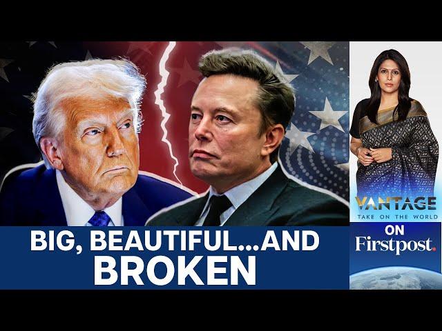 The Real Story Behind The Trump-Musk Breakup | Vantage with Palki Sharma | N18G