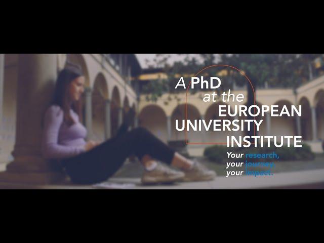 A PhD at the EUI - Start the intellectual adventure of a lifetime