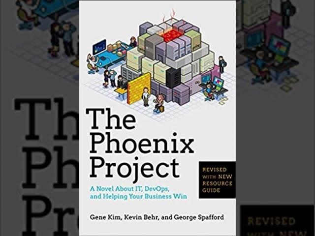 The Phoenix Project Part 2