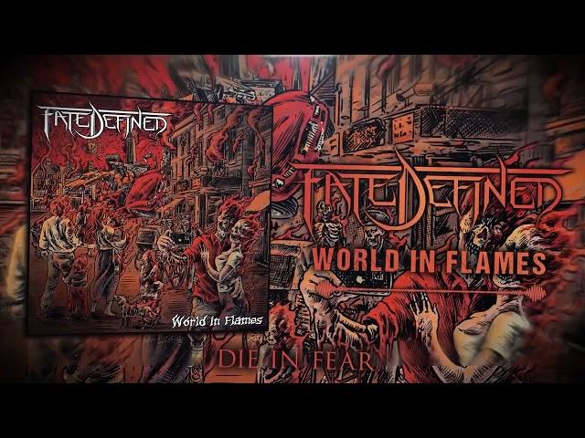 Fate Defined - World in Flames - Lyric Video