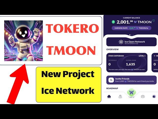 TOKERO TMOON ICE Network new project  | ice New Project  | Telegram bot