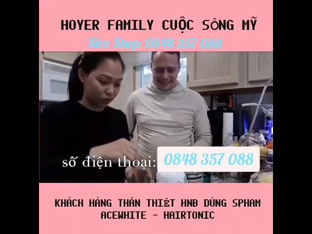 Gia Đình Hoyer Family cuộc sống ở Mỹ giới thiệu sản phẩm viên uống trắng da và viên uống dưỡng tóc