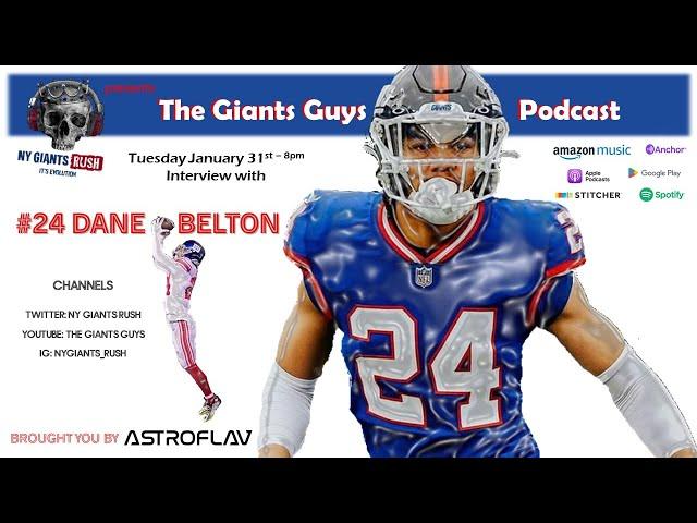 NY Giants Rush (Ep. 118) Interview w/ #24 Dane Belton
