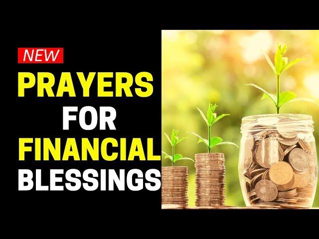 Powerful Prayers For Financial Blessings - Prayer For Immediate Financial Help