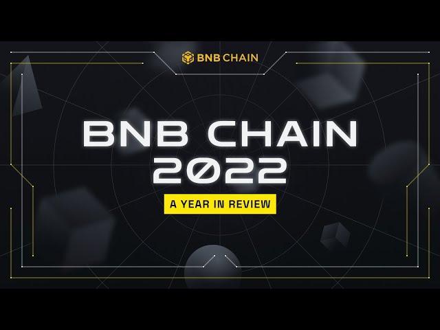 BNB Chain 2022 Recap