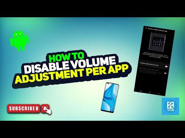 How to Disable Volume Adjustment Per App 2025