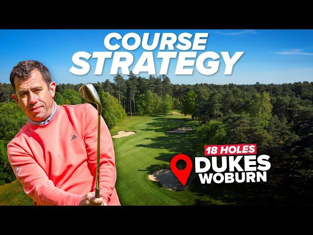 Dan plays 18 HOLES on The Dukes at Woburn! Can he shoot UNDER PAR again?