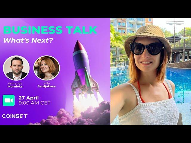 Bussiness Talk | What is Next? | GFST | New Updates