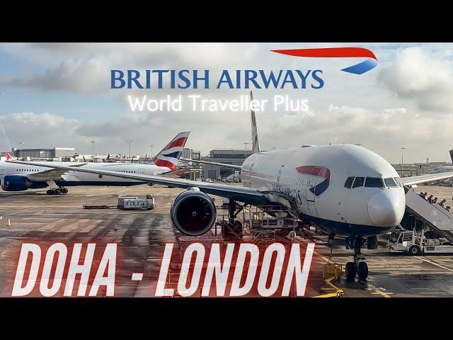 BA World Traveller Plus | Doha - London | British Airways Premium Economy | B777-200ER | Trip Report