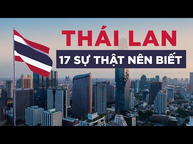 17 sự thật thú vị về Thái Lan | Đi trước thế giới 543 năm