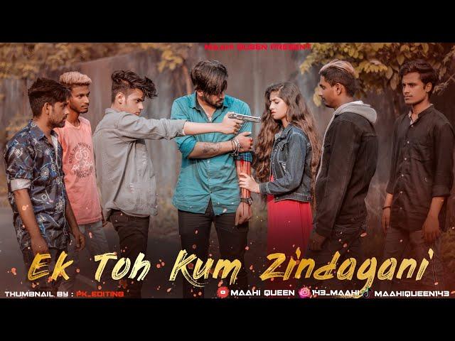 Ek Toh Kum Zindagani | Nora Fatehi | Maahi Queen | Gangster Love Story | Latest Song 2019