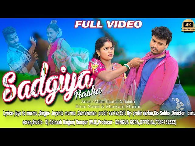 SADGIYA RASKA FULL VIDEO//NEW SANTALI VIDEO 2023// MILON HANSDA, BINTU SOREN, SABITRI SOREN,MARIYAM