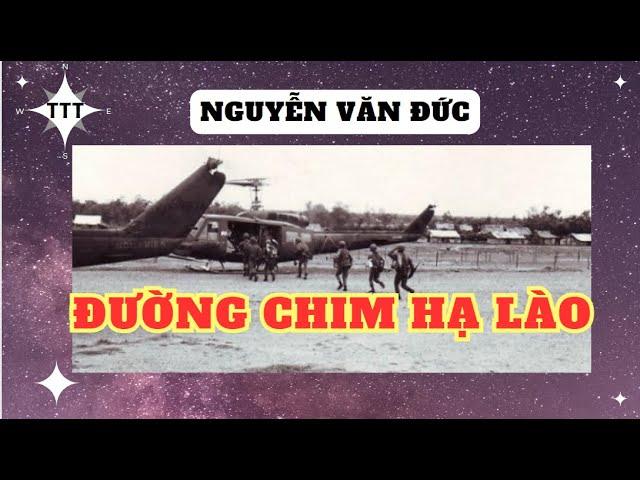 Đường chim Hạ Lào - Sa Giang Nguyễn Văn Đức