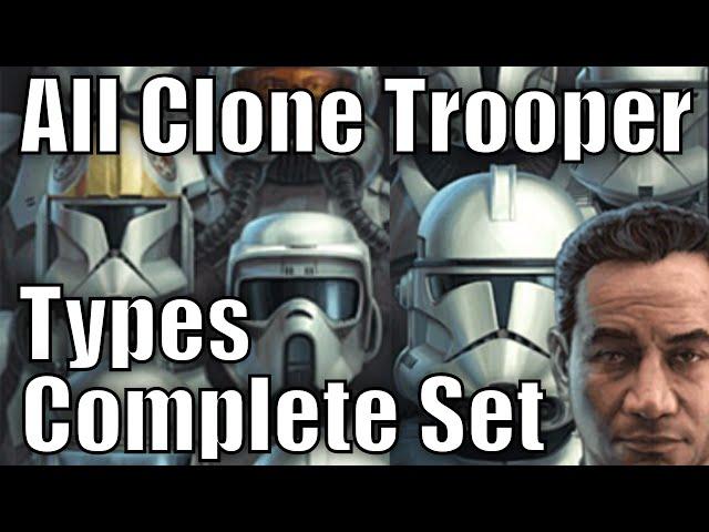 All Clone Trooper Types and Variants Complete Set