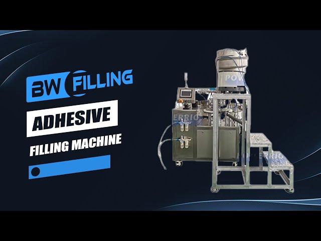 Best Adhesive Filling Machine of 2024 Chinese manufacture.bwfilling