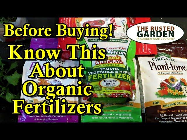 Which Organic Fertilizer Should You Buy for Your Vegetable Garden: Don't Get Fooled or Ripped Off!