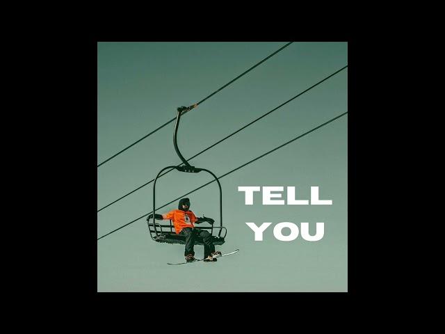 Bvrd - Tell You